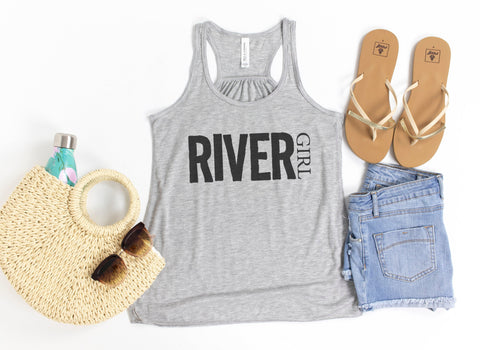 River Girl, Racerback, Float Trip Tank Top, Soft Bella Canvas, Floating Tank, River Girl Shirt, Gift For Her, Floating Racerback, Water Girl - Chase Me Tees LLC