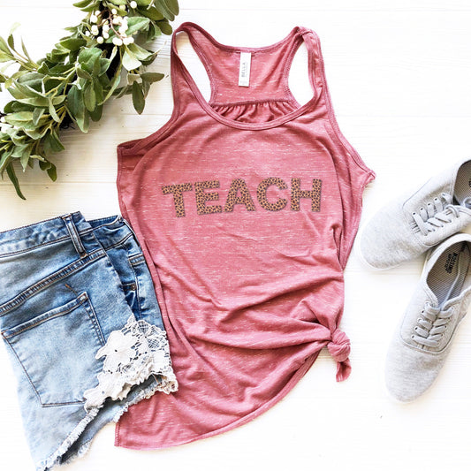 Teach, Teacher Tank Top, Teacher Racerback, Gift For Teacher, Women's Racerback, Soft Bella Tank, School Tank Top, Back To School, Gym Tank - Chase Me Tees LLC