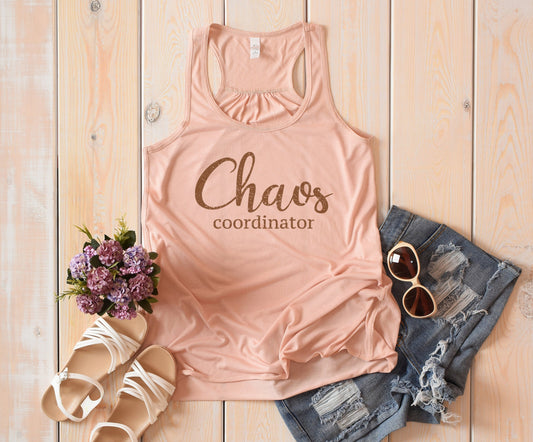 Chaos Coordinator, Mom Tank Top, Racerback, Gift For Mom, Motherhood Shirt, Workout Tank, Muscle Tank Top, Gift From Daughter, Mom Shirt - Chase Me Tees LLC