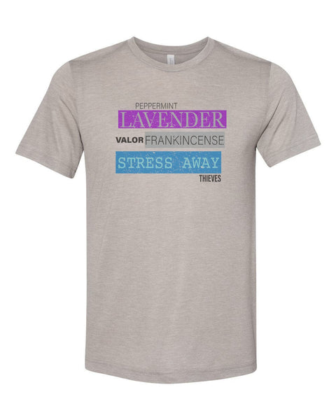 Essential Oils Shirt, Lavender, Peppermint, Unisex Fit, Frankincense, Gift For Her, Essential Oil Hustler, Valor, Thieves, Stress Away, Oils - Chase Me Tees LLC