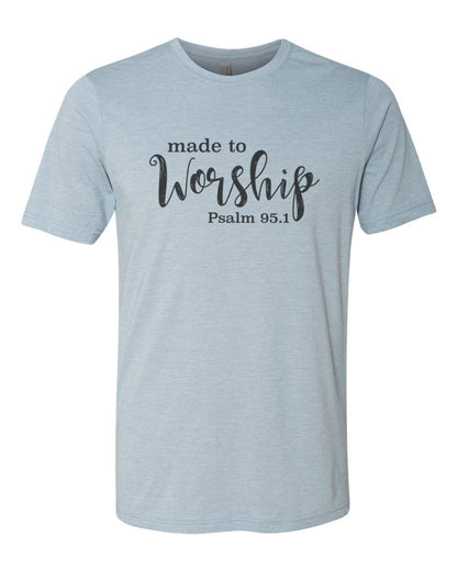 Made To Worship Shirt, Christian Tees, Christian Apparel, Religious Clothing, Jesus Shirt, Christian Shirts, Sublimation, Worship Shirt - Chase Me Tees LLC