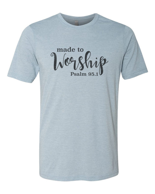 Made To Worship Shirt, Christian Tees, Christian Apparel, Religious Clothing, Jesus Shirt, Christian Shirts, Sublimation, Worship Shirt - Chase Me Tees LLC