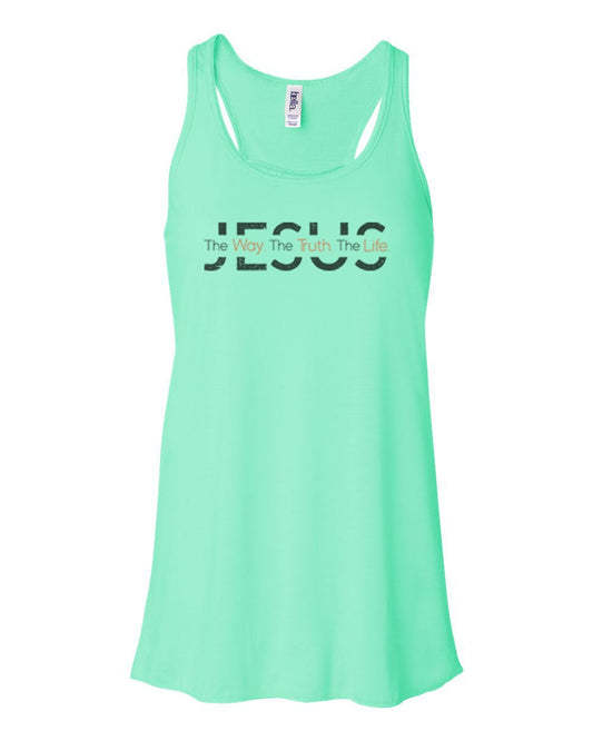 Christian Tank, Jesus The Way, The Truth, The Life, Racerback, Christian Apparel, Christian Tank Top, Women's Racerback, Godly Shirt, Trendy - Chase Me Tees LLC
