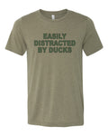 Easily Distracted By Ducks, Duck Shirt, Unisex Fit, Duck Hunting Shirt, Waterfowl Hunting, Gift For Him, Hunting And Fishing, Hunting Shirt - Chase Me Tees LLC