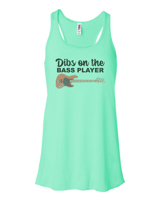 Dibs On The Bass Player, Racerback, Bassist's Wife, Bass Player Tank Top, Sublimation, Gift For Her, Musician Wife, Band Wife, Bassist Girl - Chase Me Tees LLC