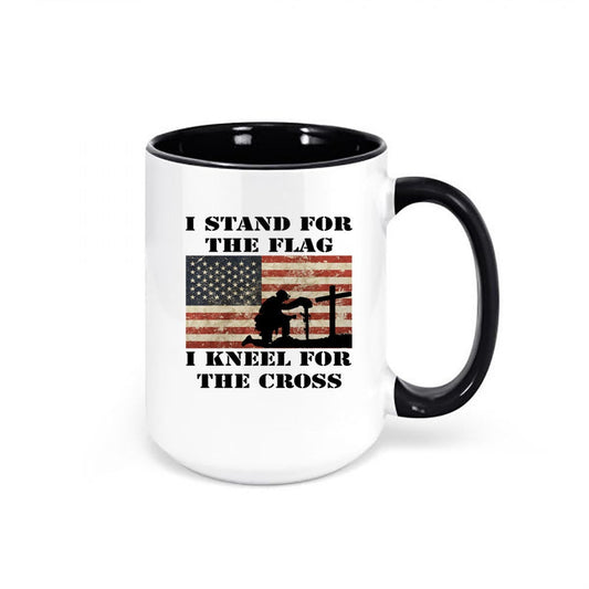 Patriotic Mug, I Stand For The Flag I Kneel For The Cross, America Mug, 15oz Mug, Merica Mug, American Flag Mug, Coffee Mugs, Gift For Dad - Chase Me Tees LLC