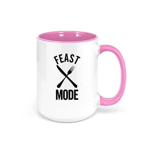 Thanksgiving Mug, Feast Mode, Thanksgiving Coffee Mug, Turkey Day Mug, 15oz, Mugs With Sayings, Funny Mugs, Gift For Her, Sublimation - Chase Me Tees LLC