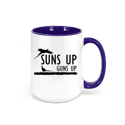 Pheasant Hunting Cup, Suns Up Guns Up, Pheasant Mug, Gift For Hunter, Pheasant Hunter Mug, Gift For Him, Hunting And Fishing, Pheasant Cup - Chase Me Tees LLC