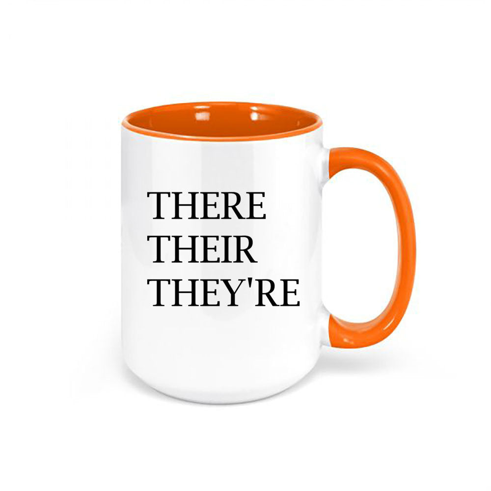 English Teacher Mug, Good Grammar, There Their They're, Gift For Teacher, English Teacher Cup, Sublimated Mug, Birthday Gift For Teacher - Chase Me Tees LLC