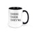 English Teacher Mug, Good Grammar, There Their They're, Gift For Teacher, English Teacher Cup, Sublimated Mug, Birthday Gift For Teacher - Chase Me Tees LLC