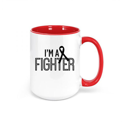 Cancer Awareness Mug, I'm A Fighter, Breast Cancer Mug, I Hate Cancer, Cancer Fighter, Cancer Fighter, Gift For Cancer Patient, Cancer Mug - Chase Me Tees LLC