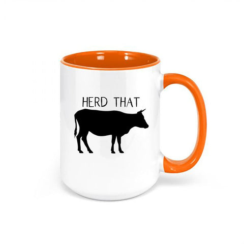 Cow Coffee Cup, Herd That, Cattle Farmer Mug, Gift For Farmer, Herding Cup, Cattle Farmer Gift, Sublimated Design, Cow Mug, Funny Mugs - Chase Me Tees LLC