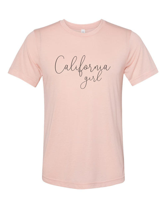 California Girl Shirt, CA Girl Tee, Gift For Her, Mom Shirt, California Is Home, CA Girl T, State Attire, CA Apparel, California Pride - Chase Me Tees LLC