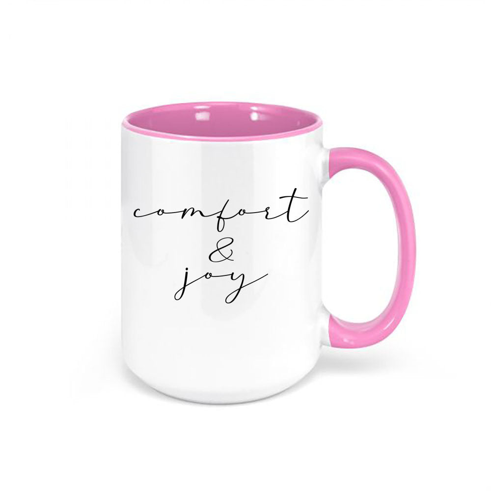 Comfort And Joy Mug, Christmas Mug, Holiday Decor, Christmas Decor, Comfort And Joy Cup, Holiday Mugs Sublimated Design, Cozy Coffee Mug - Chase Me Tees LLC