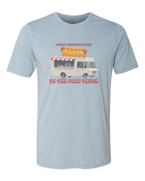 Food Truck Shirt, I Enjoy Romantic Walk To The Food Truck, Sublimation T, Unisex Fit, Funny Shirts, Humor, Food Truck Lover, Gift For Her - Chase Me Tees LLC