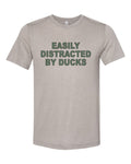 Easily Distracted By Ducks, Duck Shirt, Unisex Fit, Duck Hunting Shirt, Waterfowl Hunting, Gift For Him, Hunting And Fishing, Hunting Shirt - Chase Me Tees LLC