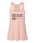 Dibs On The Bass Player, Racerback, Bassist's Wife, Bass Player Tank Top, Sublimation, Gift For Her, Musician Wife, Band Wife, Bassist Girl - Chase Me Tees LLC