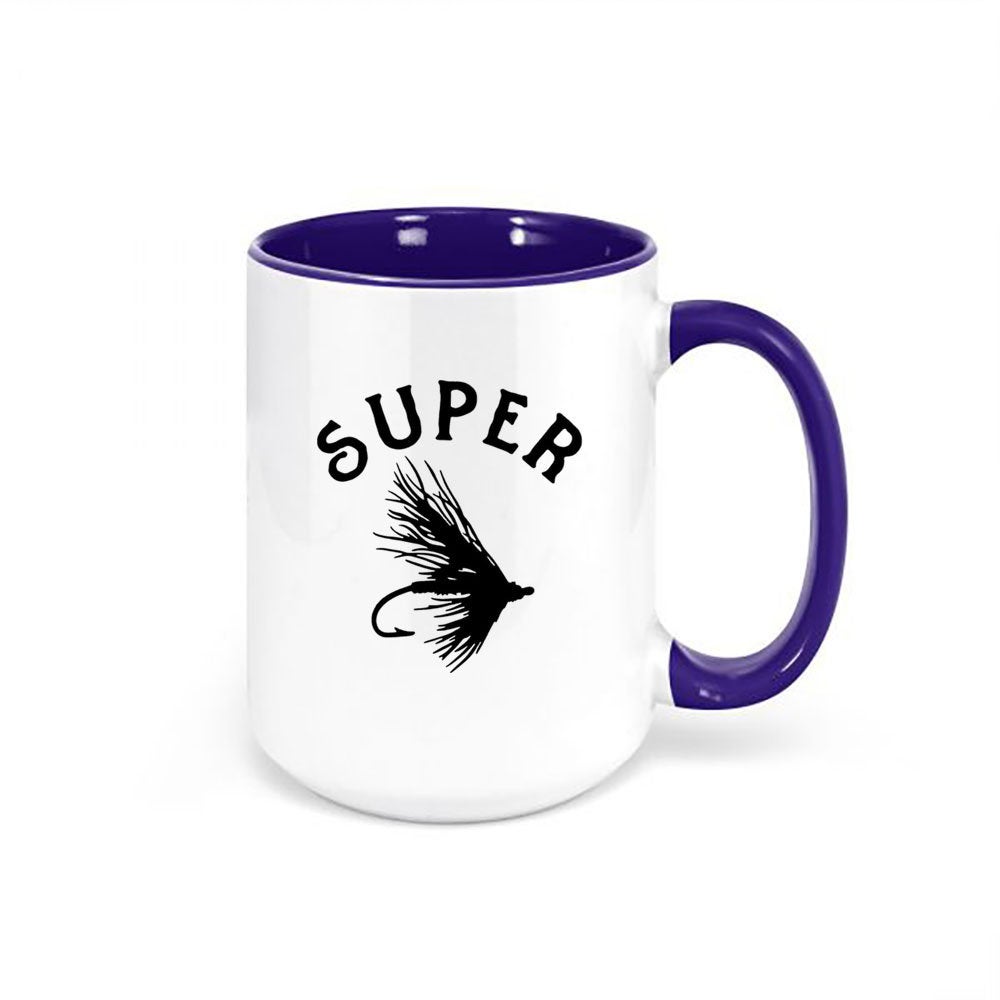 Fly Fishing Mug, Super Fly, Fishing Mug, Coffee Mugs, Mug For Fisherman, Gift For Dad, Grandpa Gift, 15oz, Mug For Grandpa, Fisherman Mug - Chase Me Tees LLC