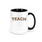 Leopard Print Teacher Cup, Teach, Teacher Coffee Mug, Gift For Teacher, Leopard Print Mug, Teacher's Mug, Teach Cup, Sublimated Mugs - Chase Me Tees LLC