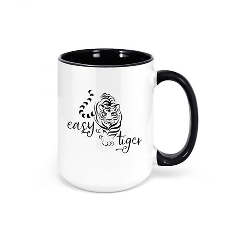 Easy Tiger, Tiger Mug, Easy Tiger Mug, Gift For Her, Women's Coffee Cup, Single Girl Probs, Tiger Coffee Cup, Mom Mug, Feline Cup, Mugs - Chase Me Tees LLC