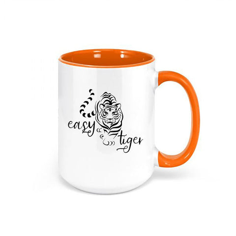 Easy Tiger, Tiger Mug, Easy Tiger Mug, Gift For Her, Women's Coffee Cup, Single Girl Probs, Tiger Coffee Cup, Mom Mug, Feline Cup, Mugs - Chase Me Tees LLC