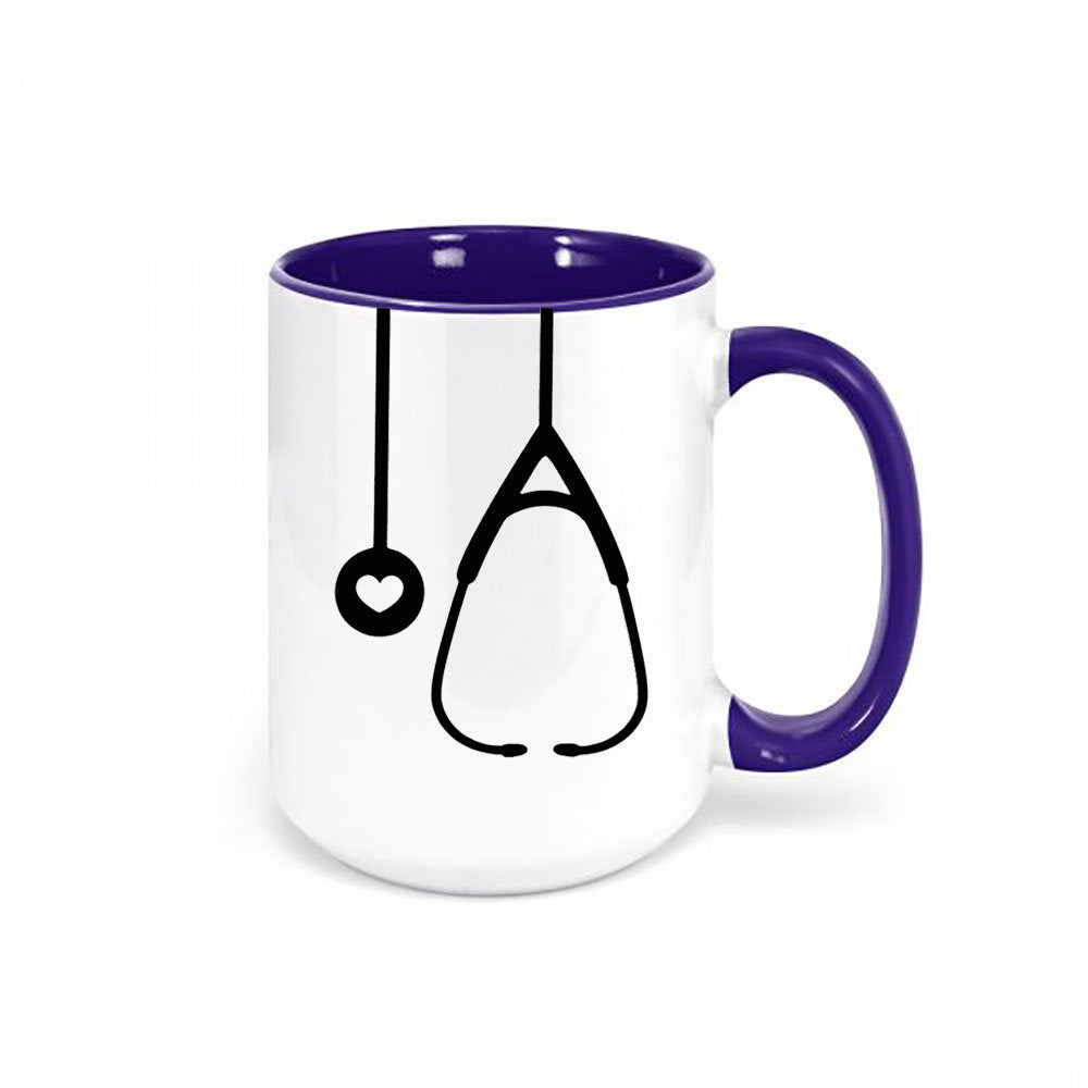 Doctor Mug, Nurse Mug, Stethoscope, Gift For Nurse, Dr. Coffee Cup, Gift For Doctor, Stethoscope Mug, Medical, Health Field, Nurse Graduate - Chase Me Tees LLC
