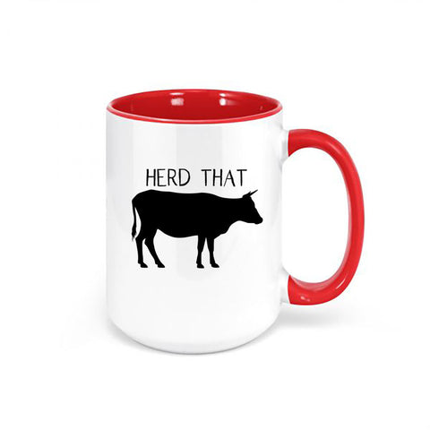 Cow Coffee Cup, Herd That, Cattle Farmer Mug, Gift For Farmer, Herding Cup, Cattle Farmer Gift, Sublimated Design, Cow Mug, Funny Mugs - Chase Me Tees LLC