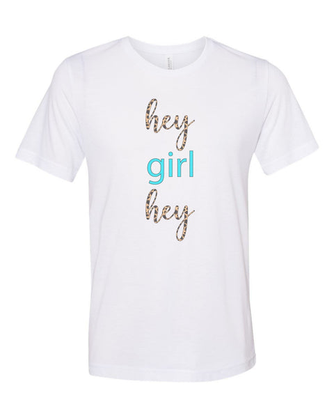 Hey Girl Hey Shirt, Leopard Print, Unisex Fit, Gift For Her, Sublimated Design, Leopard Print Shirt, Hey Girl Hey, Funny T-shirt, Birthday - Chase Me Tees LLC