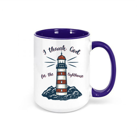 Lighthouse Mug, I Thank God For The Lighthouse, Lighthouse Coffee Cup, Christian Mug, Lighthouse Cup, Religious Mugs, Gift For Her, Jesus - Chase Me Tees LLC