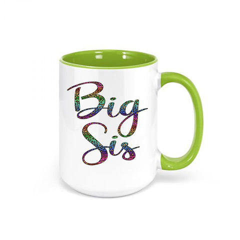 Big Sister Mug, Big Sis Leopard Rainbow, Leopard Print Mug, Big Sis Mug, Gift For Big Sister, Sister Mug, Dishwasher Safe, Sister Coffee Cup - Chase Me Tees LLC