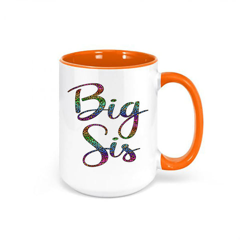 Big Sister Mug, Big Sis Leopard Rainbow, Leopard Print Mug, Big Sis Mug, Gift For Big Sister, Sister Mug, Dishwasher Safe, Sister Coffee Cup - Chase Me Tees LLC