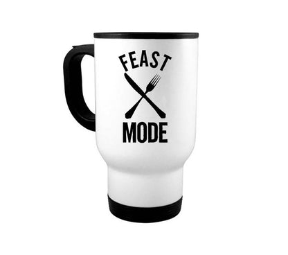 14oz Travel Mug, Thanksgiving Mug, Feast Mode, Thanksgiving Cup, Funny Mugs, Turkey Day, Thanksgiving Decor, Gift For Him, Travel Coffee Cup - Chase Me Tees LLC