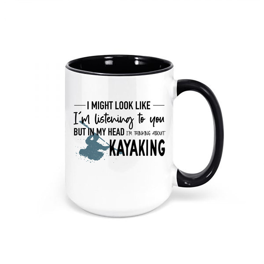 Kayaking Mug, Kayak Gift, Thinking About Kayaking, Kayak Coffee Mug, Rafting Gift, Sublimated Design, Kayaking Gift, Gift For Kayaker - Chase Me Tees LLC
