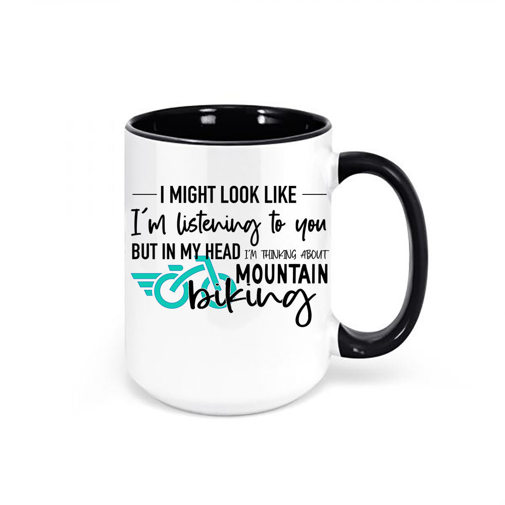 Mountain Bike Mug, Thinking About Mountain Biking, Mountain Bike Gift, Biking Mug, Gift For Him, Bicycle Mug, Bicycle Gift, Biking Cup - Chase Me Tees LLC