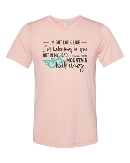 Mountain Bike Shirt, Thinking About Mountain Biking, Biking Gift, Gift For Biker, Unisex Fit, Gift For Her, Biking Apparel, Sublimated Tee - Chase Me Tees LLC
