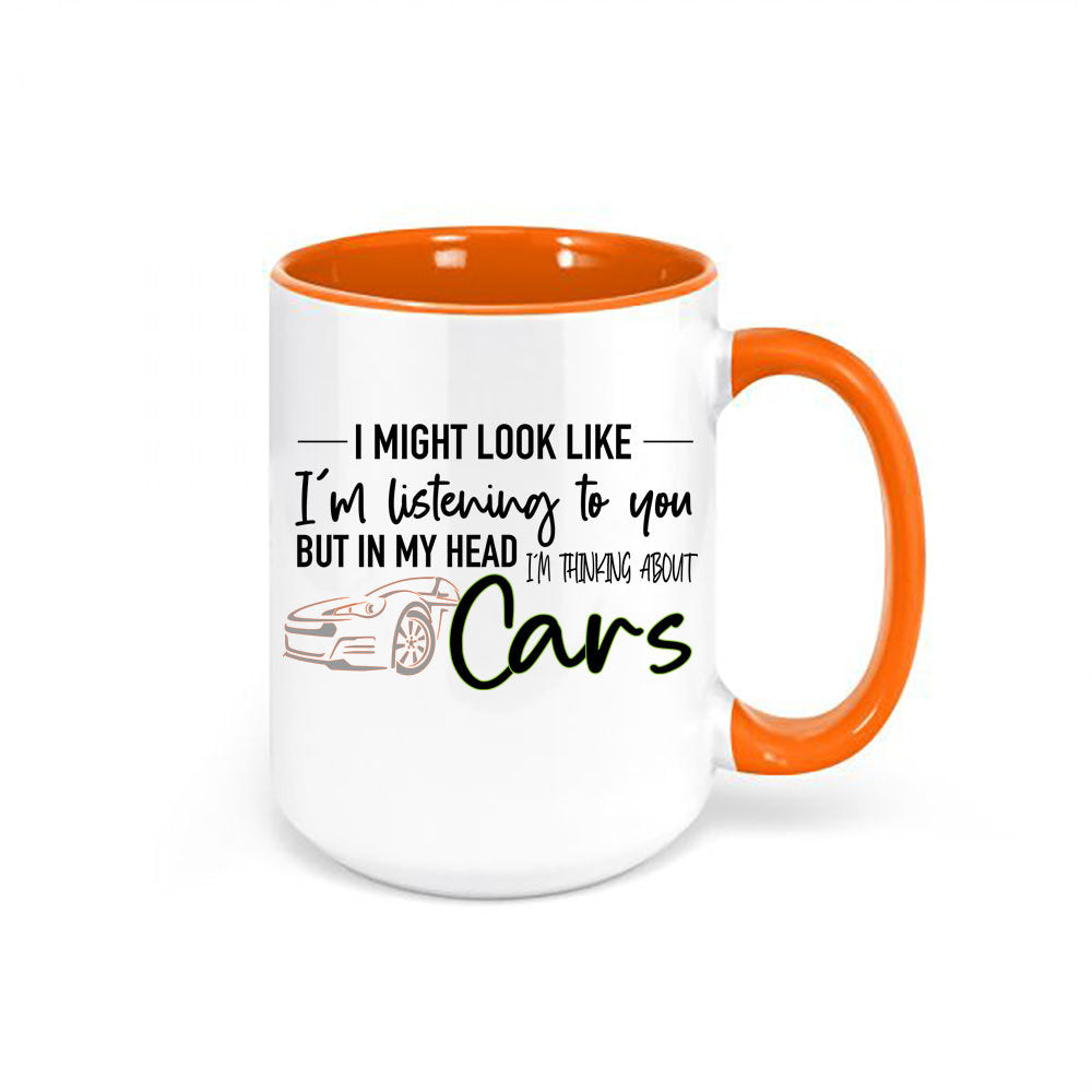 Car Mug, Gift For Car Lover, Thinking About Cars, Car Coffee Mug, Gift For Him, Car Lover Gift, Funny Mugs, Dad Mug, Father's Day Gift - Chase Me Tees LLC