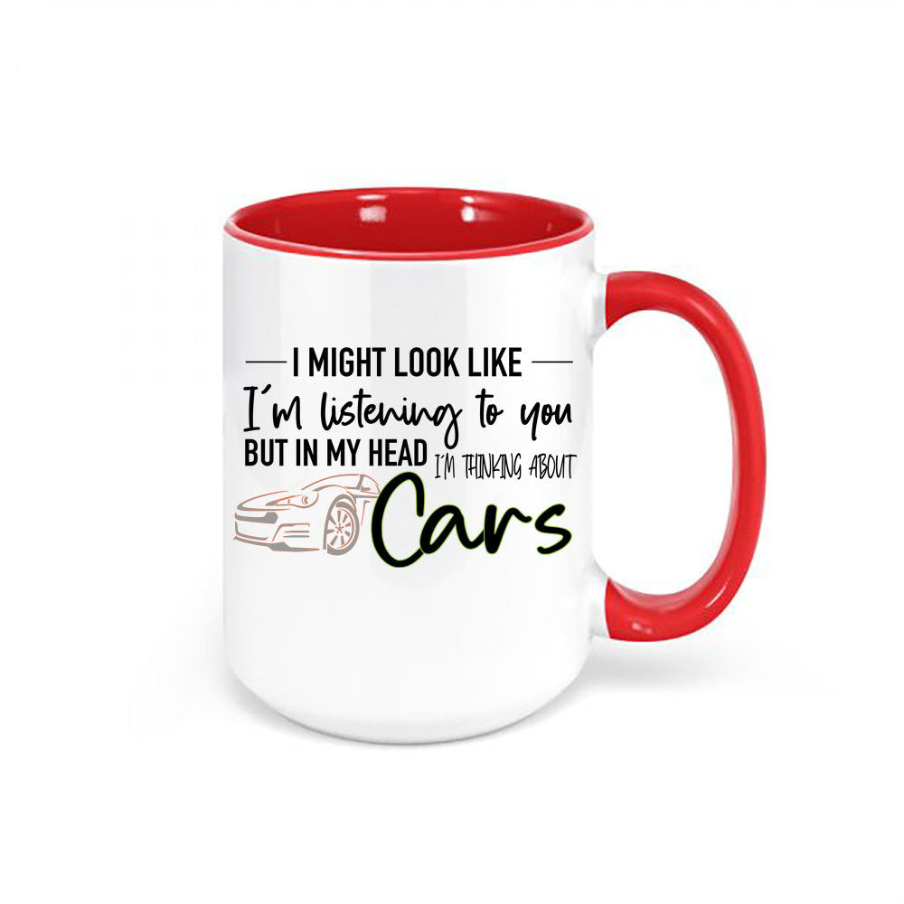 Car Mug, Gift For Car Lover, Thinking About Cars, Car Coffee Mug, Gift For Him, Car Lover Gift, Funny Mugs, Dad Mug, Father's Day Gift - Chase Me Tees LLC