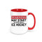 Hockey Mug, Thinking About Ice Hockey, Hockey Coffee Cup, Hockey Gift, Gift For Him, Ice Hockey Mug, Hockey Cup, Sublimated Design, Hockey - Chase Me Tees LLC