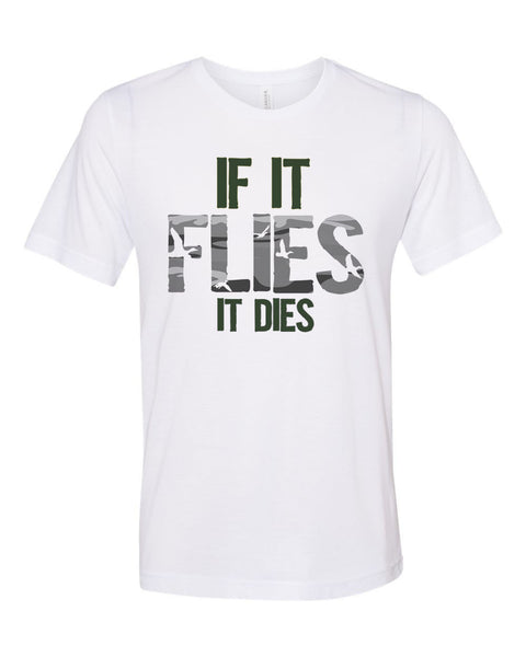 Duck Hunting Shirt, If It Flies It Dies Ghost Camo, Duck Hunting Apparel, Men's Hunting T, Duck Hunting T-Shirt, Adult Hunting Tee, Ducks - Chase Me Tees LLC