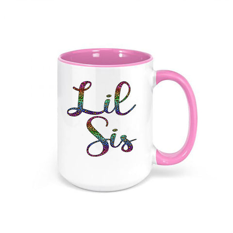 Little Sister Mug, Lil Sis Leopard Rainbow, Leopard Print Mug, Little Sis Mug, Gift For Big Sister, Sister Mug, Dishwasher Safe, Sister Mug - Chase Me Tees LLC