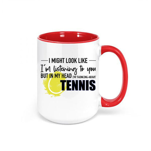 Tennis Mug, Thinking About Tennis, Tennis Gift, Tennis Coffee Cup, Tennis Present, Gift For Him, Sports Mug, Tennis Travel Mug, Sports - Chase Me Tees LLC