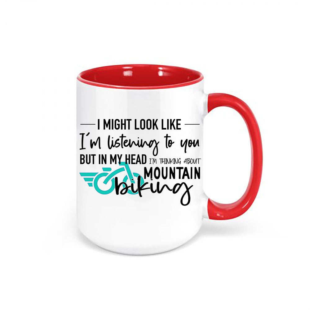 Mountain Bike Mug, Thinking About Mountain Biking, Mountain Bike Gift, Biking Mug, Gift For Him, Bicycle Mug, Bicycle Gift, Biking Cup - Chase Me Tees LLC