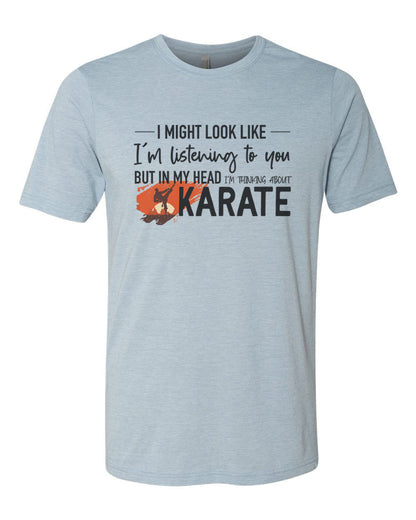 Karate Shirt, Thinking About Karate, Martial Arts Shirt, Karate Gift, Black Belt Shirt, Funny Shirts, Gift For Him, Martial Arts Gift - Chase Me Tees LLC
