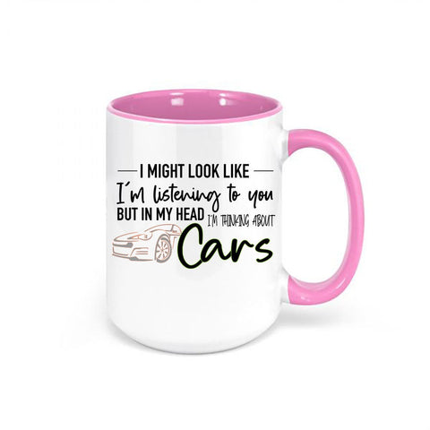 Car Mug, Gift For Car Lover, Thinking About Cars, Car Coffee Mug, Gift For Him, Car Lover Gift, Funny Mugs, Dad Mug, Father's Day Gift - Chase Me Tees LLC