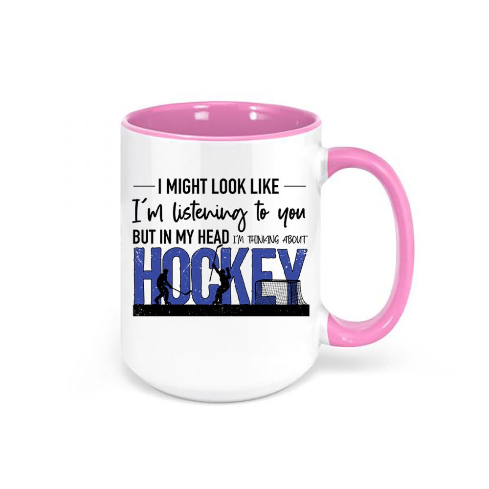 Hockey Coffee Mug, Hockey Gift, Thinking About Hockey, Ice Hockey Mug, Gift For Him, Sports Fan, Hockey Cup, Sublimated Design, Hockey Fan - Chase Me Tees LLC