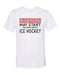 Hockey Shirt, Talking About Ice Hockey, Ice Hockey Shirt, Hockey Gift, Unisex Fit, Gift For Hockey Fan, Sublimated Design, Hockey Tee - Chase Me Tees LLC