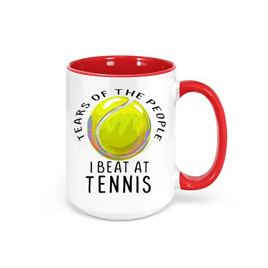 Tennis Mug, Tears Of The People I Beat At Tennis, Tennis Coffee Cup, Tennis Gift, Tennis Lover, Sublimated Design, Tennis Cup, Funny Mugs - Chase Me Tees LLC