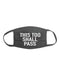Inspirational Face Mask, This Too Shall Pass, Face Mask With Sayings, Cotton Face Mask, Funny Face Mask, Adult Face Mask, Religious Mask - Chase Me Tees LLC