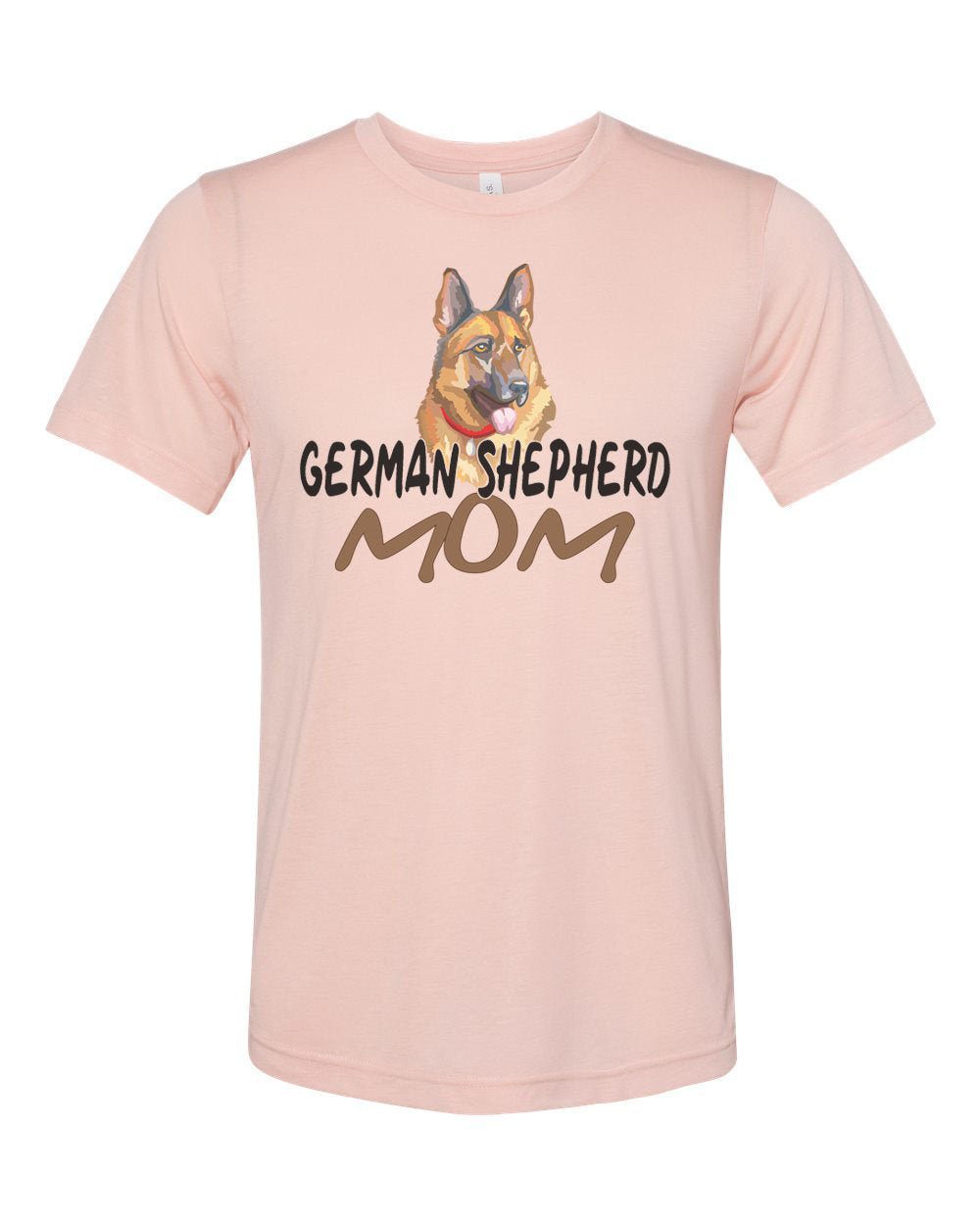 German Shepherd Shirt, German Shepherd Mom, Dog Mom, Unisex Fit, K-9 Mom, German Shepherd Owner, Dog Mom Shirt, Gift For Her, Mother's Day - Chase Me Tees LLC