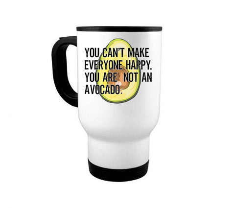 Avocado Mug, You Can't Make Everyone Happy You Are Not An Avocado, Avocado Gift, Funny Mugs, Avocado Lover, Guacamole Mug, Guac Lover, Mugs - Chase Me Tees LLC